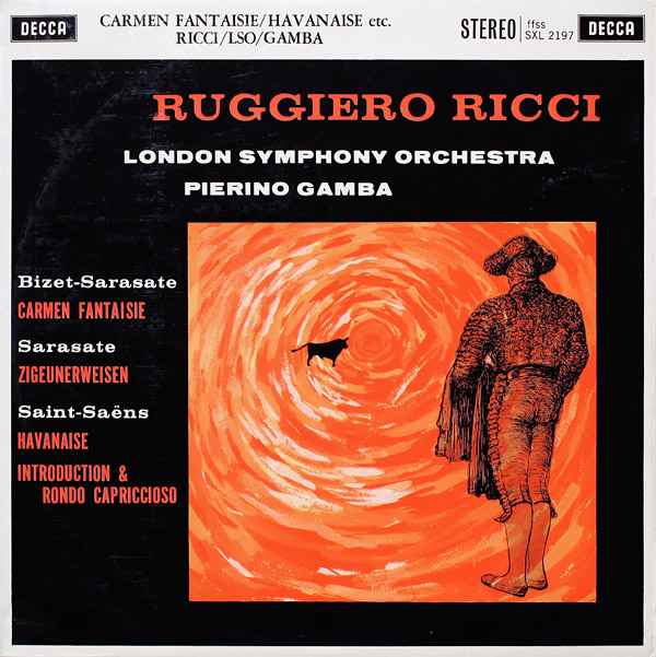 Ruggiero Ricci, London Symphony Orchestra, Gamba, Bizet / Sarasate / Saint-Saëns - Carmen Fantaisie / Zigeunerweisen / Havanaise / Introduction & Rondo Capriccioso album cover