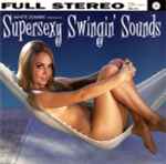 Cover of Supersexy Swingin' Sounds, 2018, File