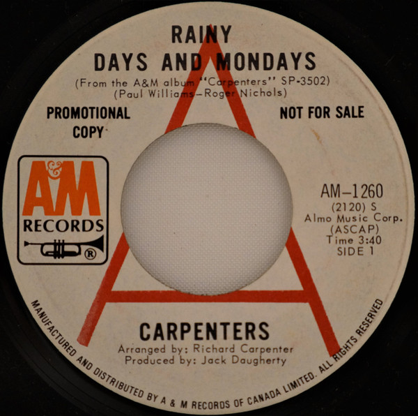 Carpenters - Rainy Days And Mondays AM 1260 PS Vinyl 45 rpm Record