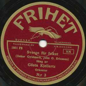Gösta Kjellertz - Sverge För Folket / Till Den Nya Tiden album cover
