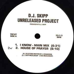 D.J. Skipp* - Unreleased Project