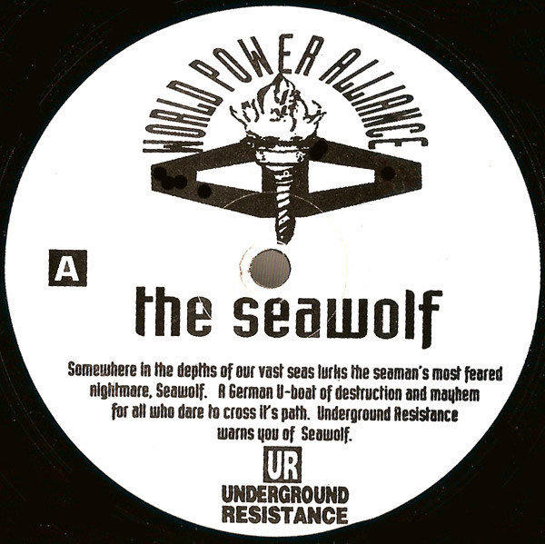 Underground Resistance – The Seawolf (1992, Vinyl) - Discogs