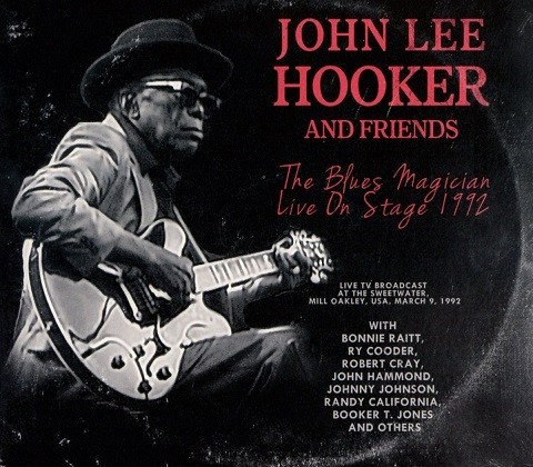 John Lee Hooker u0026 Friends – Twice As Blues (1992