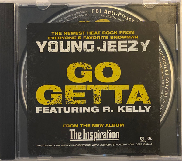 Young Jeezy Featuring R. Kelly – Go Getta (2006, CD) - Discogs