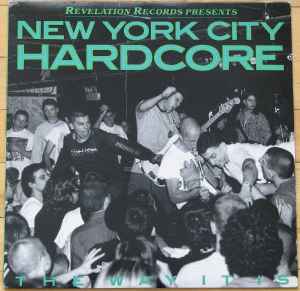Various - New York City Hardcore (The Way It Is) album cover