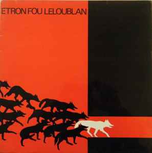 Etron Fou Leloublan - Les Sillons De La Terre album cover