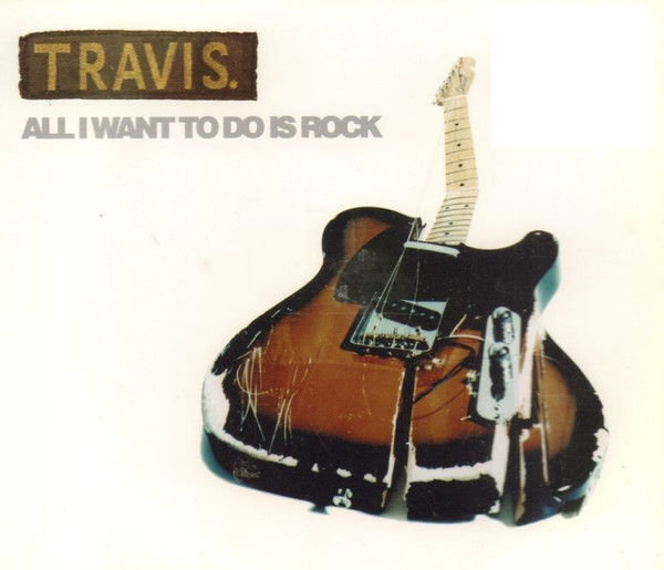 Travis – All I Want To Do Is Rock (1997, Flexi-disc) - Discogs