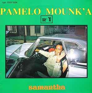 Samantha - Pamelo Mounk'a
