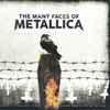 Various - The Many Faces Of Metallica (A Journey Through The Inner World Of Metallica)