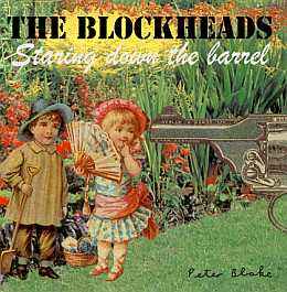 The Blockheads - Staring Down The Barrel