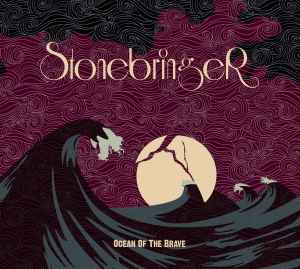 Stonebringer - Ocean Of The Brave album cover