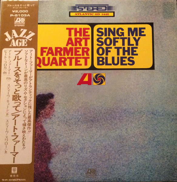 The Art Farmer Quartet – Sing Me Softly Of The Blues (1972, Vinyl