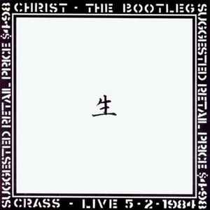 Crass - Christ - The Bootleg album cover