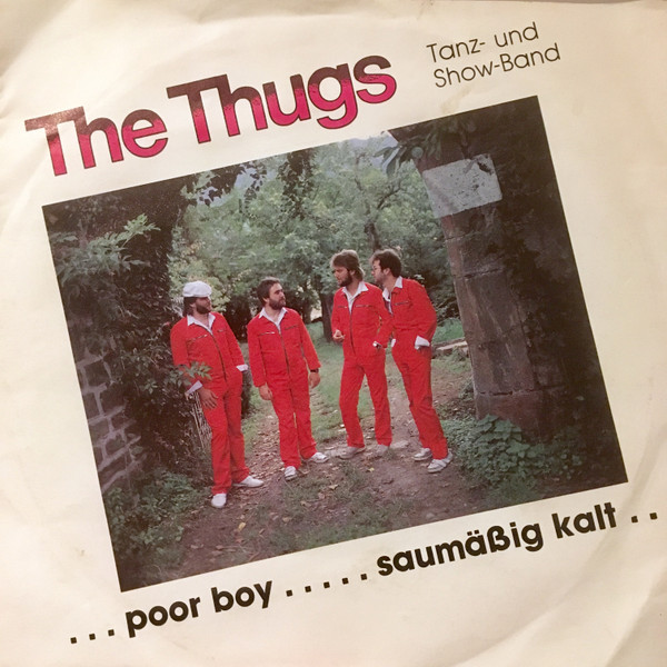 descargar álbum The Thugs - Poor Boy Saumäßig Kalt