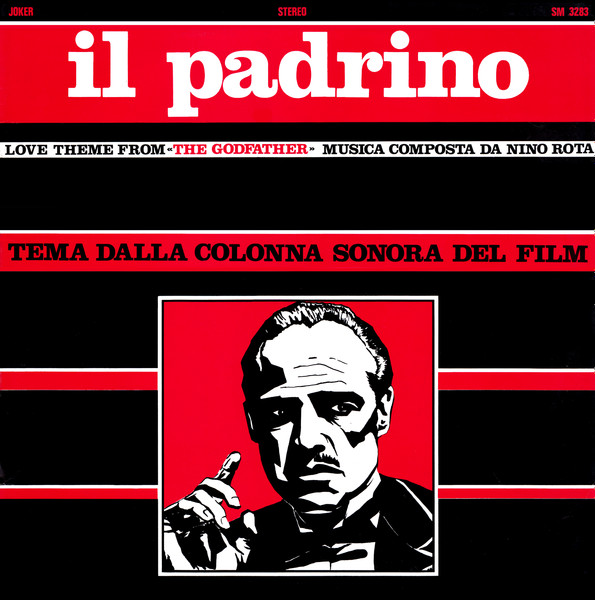 Il Padrino - Love Theme From The Godfather (1972, Vinyl) - Discogs