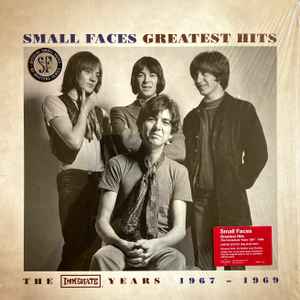 Small Faces - Greatest Hits The Immediate Years 1967 - 1969 album cover