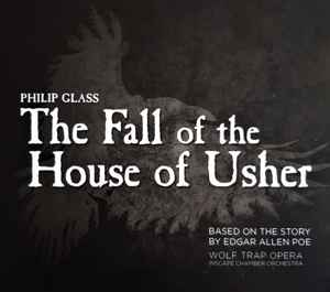 Philip Glass - The Fall Of House Of Usher album cover