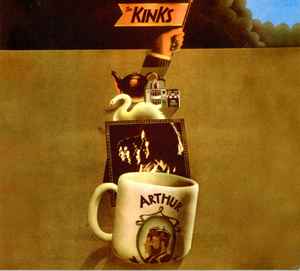 The Kinks – Arthur Or The Decline And Fall Of The British Empire