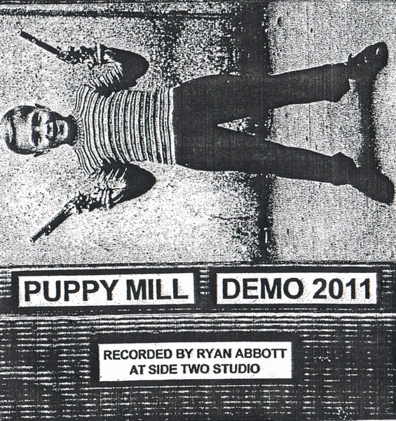 ladda ner album Puppy Mill - Demo 2011