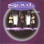 Soul Serenade – Le Groove (1996, Cardboard Sleeve, CD) - Discogs