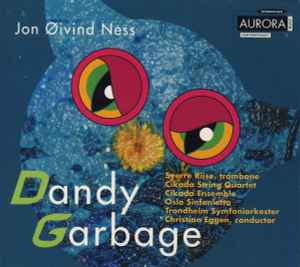 Jon Øivind Ness - Dandy Garbage album cover