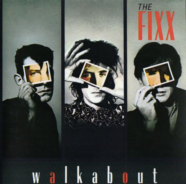 The Fixx - Walkabout | Releases | Discogs