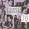 Various - Discoteca Brasileira Do Século XX - 70