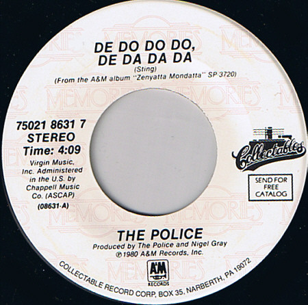 The Police – Don't Stand So Close To Me / De Do Do Do, De Da Da Da