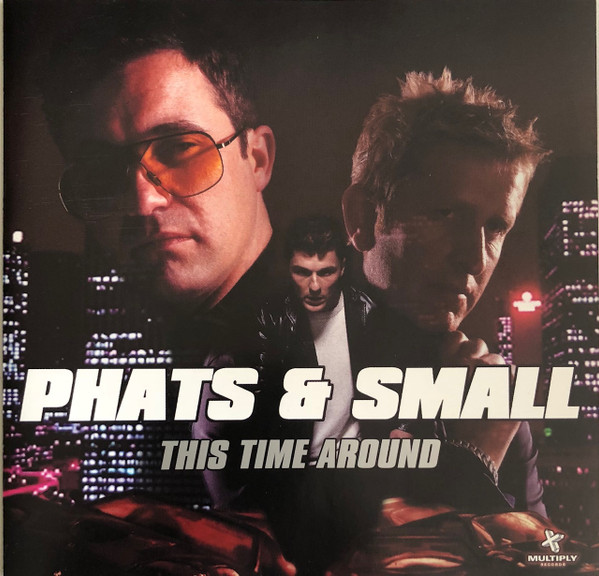 Phats & Small – This Time Around (2001, CD) - Discogs