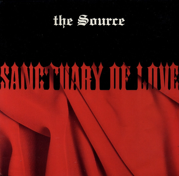 The Source – Sanctuary Of Love (1993, Vinyl) - Discogs