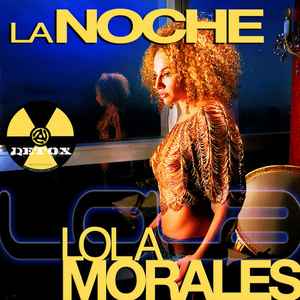 Lola Morales - La Noche album cover