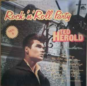 Various - Rock 'N' Roll Party Mit Ted Herold Und Anderen, Teil 3