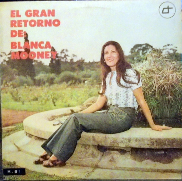 ladda ner album Blanca Mooney - El Gran Retorno De Blanca Mooney