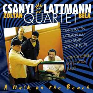 Csanyi Lattmann Quartet - A Walk On The Beach album cover