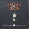 Maria Callas - Callas Sings Lucia