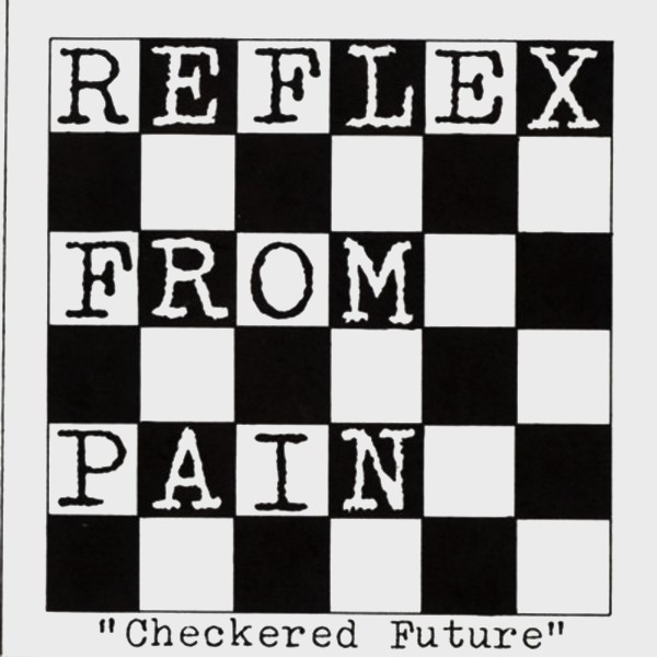 lataa albumi Reflex From Pain - Checkered Future