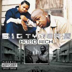 Big Tymers - Hood Rich