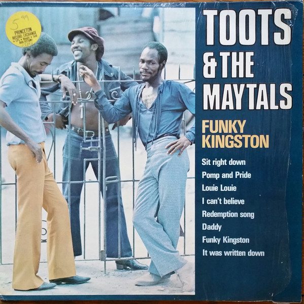 Toots & The Maytals - Funky Kingston | Releases | Discogs