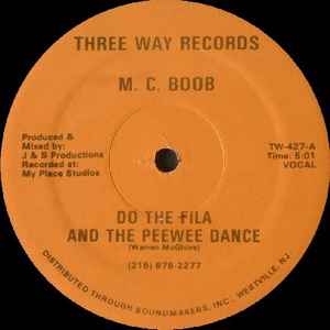 M.C. Boob* - Do The Fila And The Peewee Dance