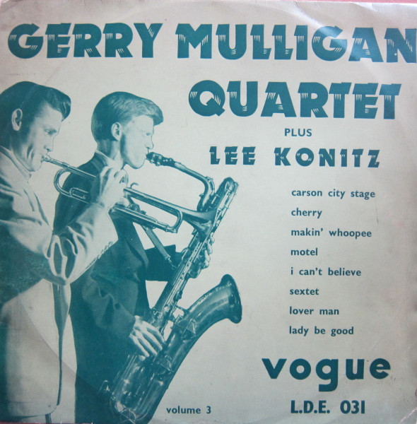 Lee Konitz Plays With The Gerry Mulligan Quartet / Gerry Mulligan