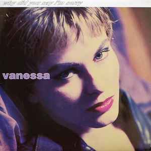 Vanessa – Why Did You Say I'm Sorry (1991, Vinyl) - Discogs