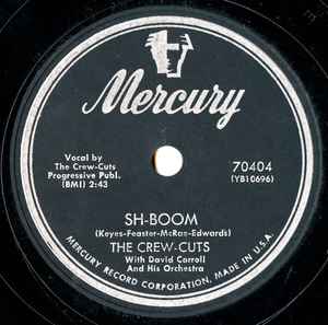 The Crew Cuts - Sh-Boom / I Spoke Too Soon album cover