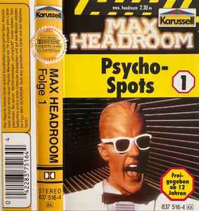 Michael Erdmann (2) - Max Headroom, Folge 1: Psycho-Spots album cover