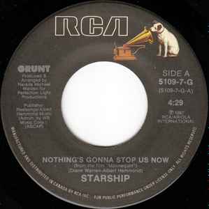 Starship (2) - Nothing's Gonna Stop Us Now