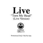 Cover of Turn My Head (Live Version), 1997, CDr
