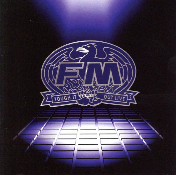 FM – Tough It Out Live (2021, CD) - Discogs