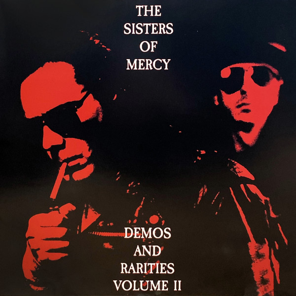 The Sisters Of Mercy – Demos And Rarities Volume II (2023, Red 