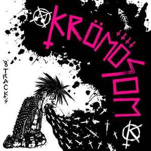 Krömosom - 8 Tracks