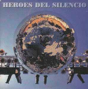 Héroes Del Silencio - Con Nombre De Guerra