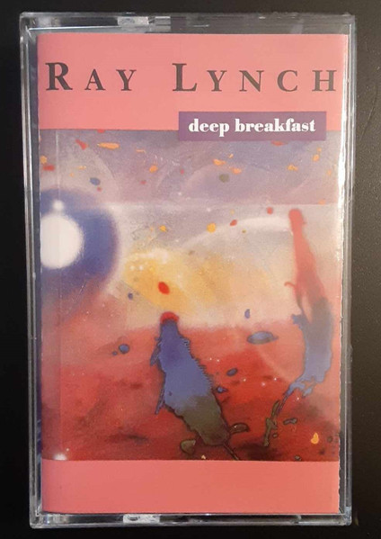 Ray Lynch - Deep Breakfast | Releases | Discogs